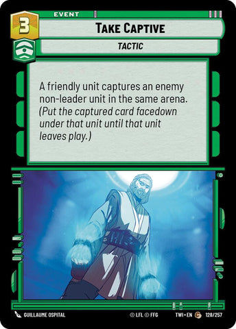 Take Captive (128/262) (128/262) [Twilight of the Republic]