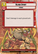 Blood Sport (440) (Hyperspace) (440) [Twilight of the Republic]