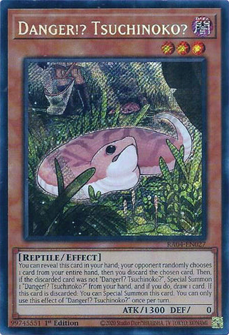 Danger!? Tsuchinoko? [RA04-EN027] Secret Rare