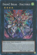 DoomZ Break - Diactorus [DOOD-EN046] Super Rare