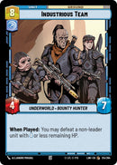 Industrious Team (124/264) (124/264) [A Lawless Time]