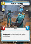 Defiant Scrapper (370) (Hyperspace Foil) (370) [A Lawless Time]