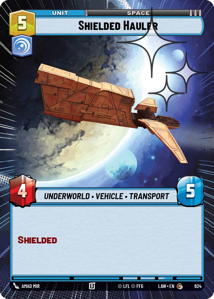 Shielded Hauler (386) (Hyperspace Foil) (386) [A Lawless Time]
