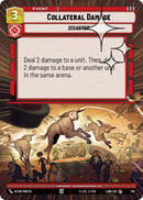 Collateral Damage (472) (Hyperspace Foil) (472) [A Lawless Time]