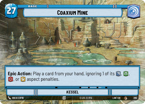 Coaxium Mine // Experience (285 // t05) (Hyperspace) (285 // T05) [A Lawless Time]