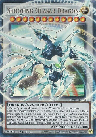 Shooting Quasar Dragon [RA05-EN143] Ultra Rare