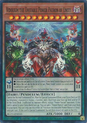 Vidolium the Unstable Power Patron of Unity [BLZD-EN010] Super Rare