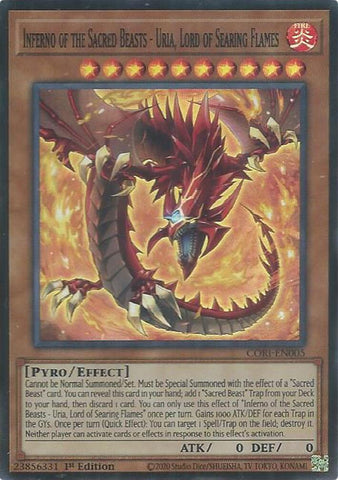 Inferno of the Sacred Beasts - Uria, Lord of Searing Flames [CORI-EN005] Super Rare