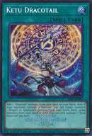 Ketu Dracotail (Emblazoned Secret Rare) [26LP-EN004] Secret Rare