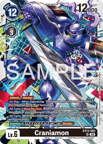 Craniamon [EX13-062] [Chivalrous XIII]