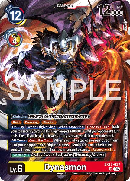 Dynasmon [EX13-037] [Chivalrous XIII]