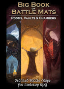 Cover of 'Big Book of Battle Mats: Rooms, Vaults & Chambers' with fantasy artwork and text.