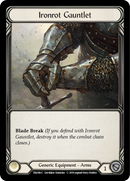 Ironrot Gauntlet [TEA006-C] 1st Edition Normal