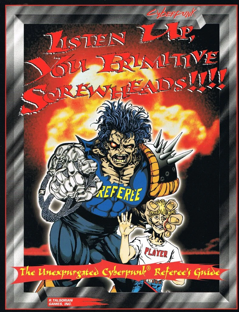 Cyberpunk 2020 Listen Up You Primitive Screwheads
