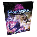 Shadowrun 6th Edition - Sixth World - Slip Streams