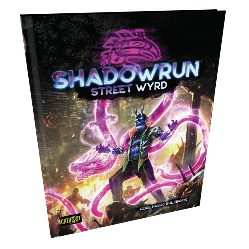 Shadowrun 6th Edition - Sixth World - Street Wyrd